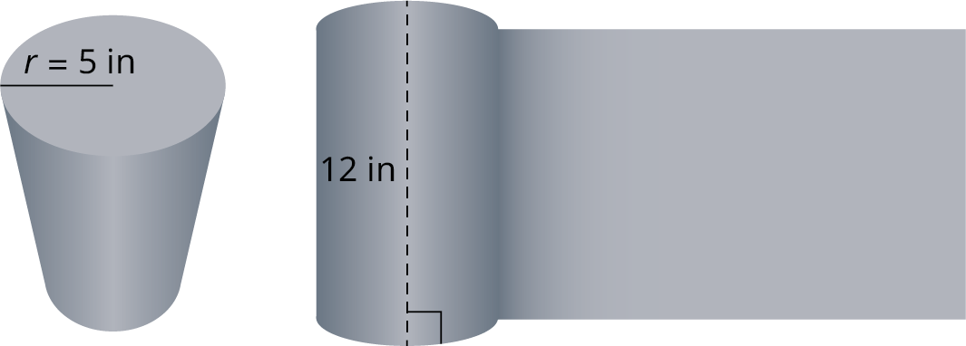 Two views of a right cylinder. The first view shows the top view of the right cylinder. The radius is marked r equals 5 inches. The second view shows the front view of the right cylinder. The height of the cylinder is labeled 12 inches.