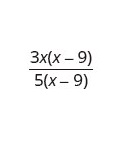 8: Rational Expressions and Equations