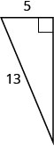مثلث قائم بساق واحدة عليه علامة 5 والوتر 13.