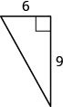 The figure is a right triangle with a base of 6 units and a height of 9 units.