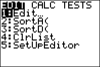 TI graphing calculator STAT screen showing options to 1 edit, 2 sortA, 3 sortD, 4 clear list, and 5 set up editor.