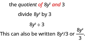 El cociente de 8 y al cuadrado y 3, divide 8 y al cuadrado por 3, 8 y al cuadrado dividido por 3. Esto también se puede escribir como 8 y cuadrado slash 3 o 8 y al cuadrado sobre 3.