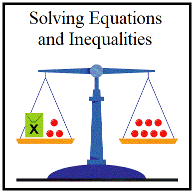 1: Equations and Inequalities