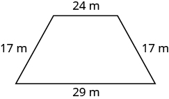 Un trapecio con una longitud superior horizontal de 24 metros, las longitudes laterales son de 17 metros y son diagonales, y la longitud inferior horizontal es de 29 metros.