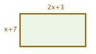 Rectangle with height x+7 and length 2x+3.