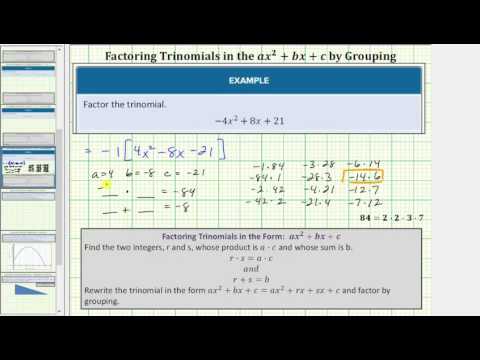 Thumbnail for the embedded element "Factor a Trinomial in the Form -ax^2+bx+c Using the Grouping Technique"