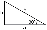 A right triangle with hypotenuse with length 5, and an angle of 30 degrees.