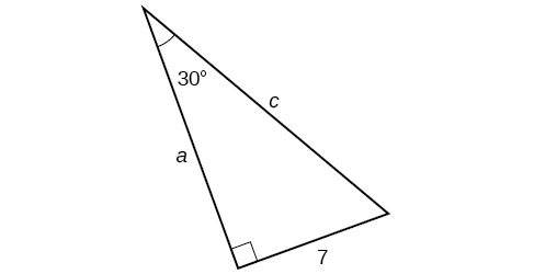 A right triangle with sides a, c, and 7. Angle of 30 degrees is also labeled which is opposite the side labeled 7. 