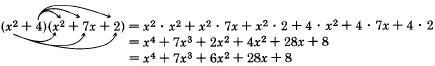 Encontrar el producto de dos polinomios 'x al cuadrado más cuatro' y 'x al cuadrado más siete x más dos' usando el método FOIL. Consulte el longdesc para una descripción completa.