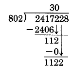 El segundo paso de un problema de división larga. 802 entra en 112 0 veces, por lo que se coloca un cero arriba, y se baja el siguiente dígito.
