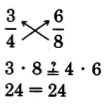 Tres cuartos y seis octavos, con una flecha de cada denominador apuntando hacia arriba al numerador de la fracción opuesta. Esto hace que tres por ocho sea igual a cuatro por seis, lo que equivale a veinticuatro en ambos lados.
