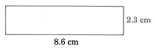 Un rectángulo con lados de longitud 2.3cm y 8.6cm.