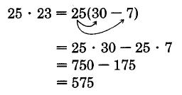 25 veces 23 equivale a 25 veces la cantidad 30 menos 7. Esto es igual a 25 veces 30 menos 25 veces 7. Esto es igual a 750 menos 175. Esto es igual a 575.