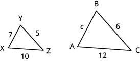 Se muestran dos triángulos. El triángulo XYZ está a la izquierda. El lado opuesto a X está etiquetado con 5, el lado opuesto a Y está etiquetado con 10, el lado opuesto a Z está etiquetado con 7. El triángulo ABC está a la derecha. El lado a través de A está etiquetado con 6, el lado opuesto a B está etiquetado con 12 y el lado opuesto a C está etiquetado con c.