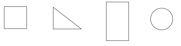 a square, a triangle, a rectangle, a circle